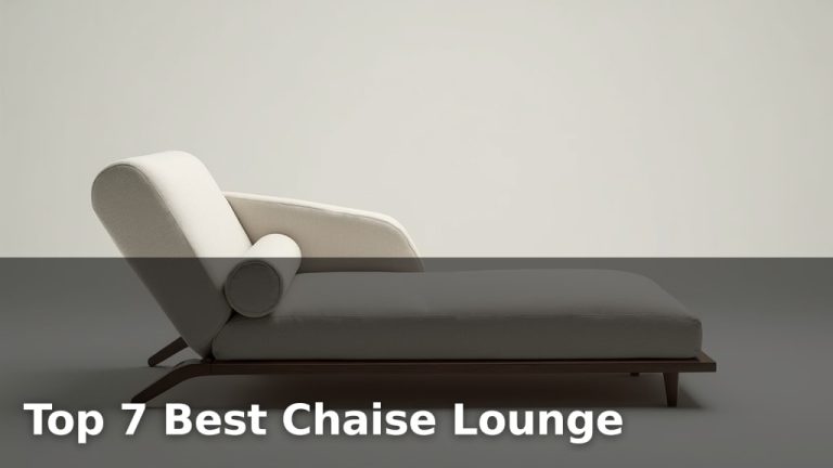 Top 7 Best Chaise Lounge