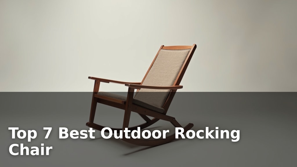 Top 7 Best Outdoor Rocking Chair
