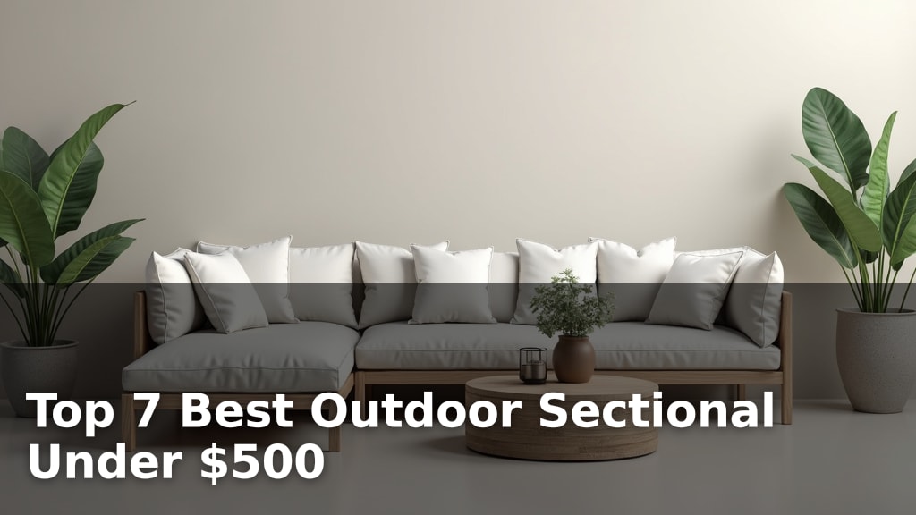 Top 7 Best Outdoor Sectional Under $500