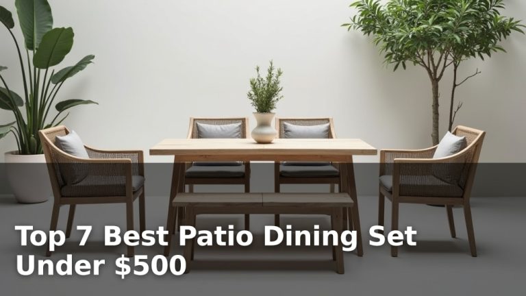 Top 7 Best Patio Dining Set Under $500