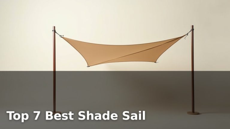 Top 7 Best Shade Sail