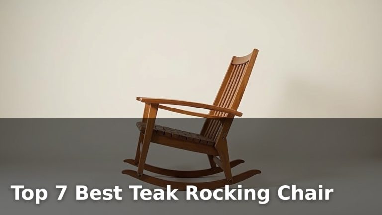 Top 7 Best Teak Rocking Chair