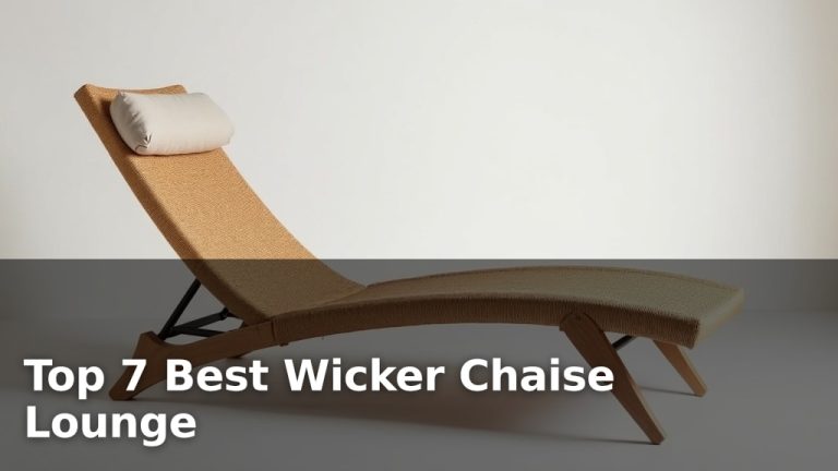 Top 7 Best Wicker Chaise Lounge