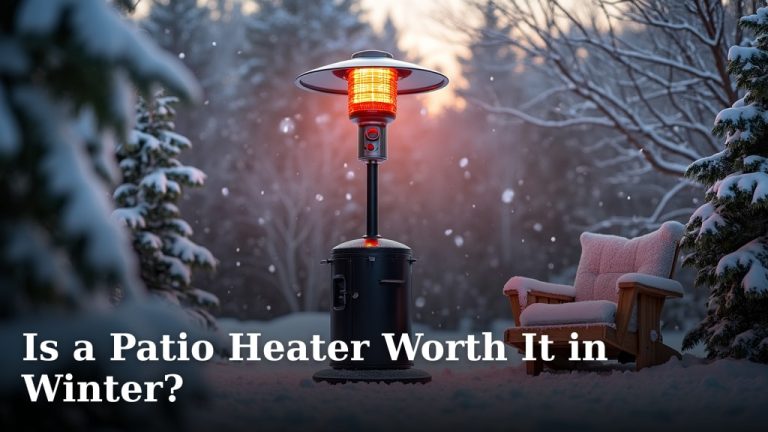 Is a Patio Heater Worth It in Winter?