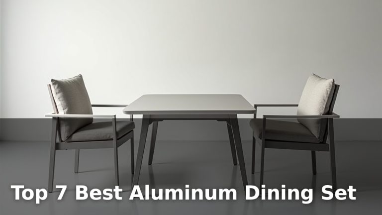 Top 7 Best Aluminum Dining Set