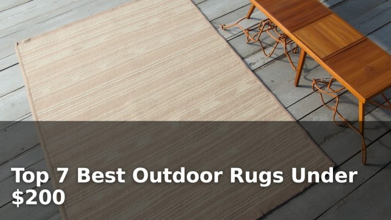 Top 7 Best Outdoor Rugs Under $200