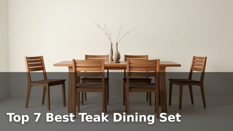 Top 7 Best Teak Dining Set