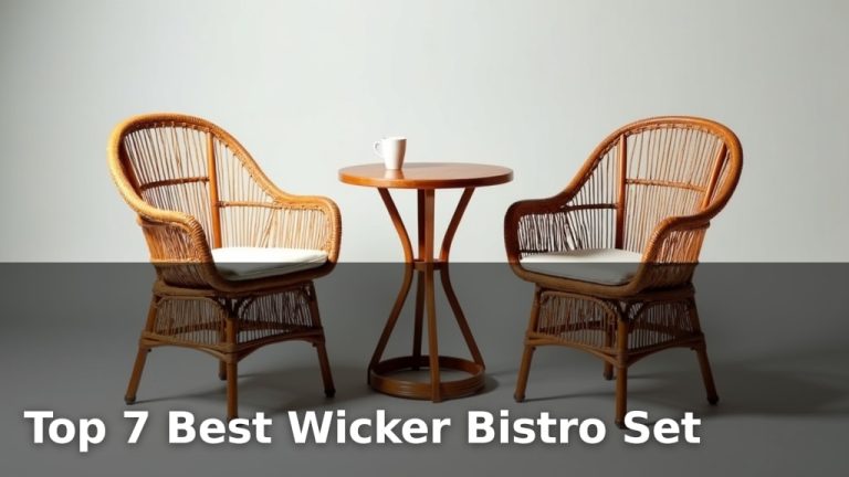 Top 7 Best Wicker Bistro Set