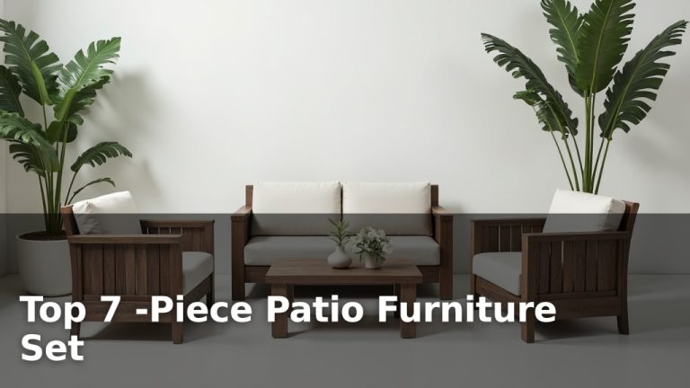 Top 7 -Piece Patio Furniture Set