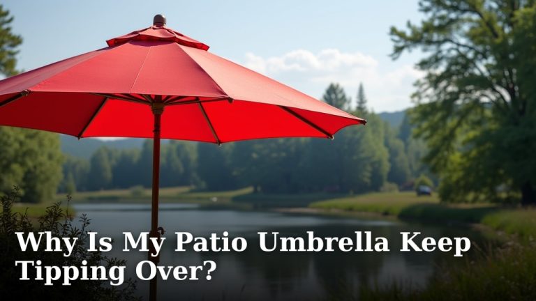 Why Is My Patio Umbrella Keep Tipping Over?