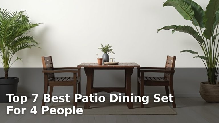 Top 7 Best Patio Dining Set For 4 People